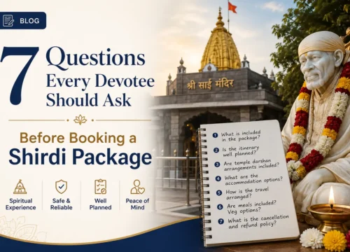 Seven Questions Every Devotee Should Ask Before Booking a Shirdi Package