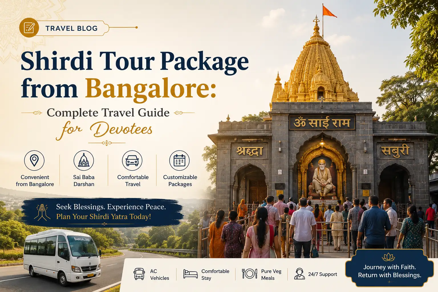 Shirdi Tour Package from Bangalore: Complete Travel Guide for Devotees